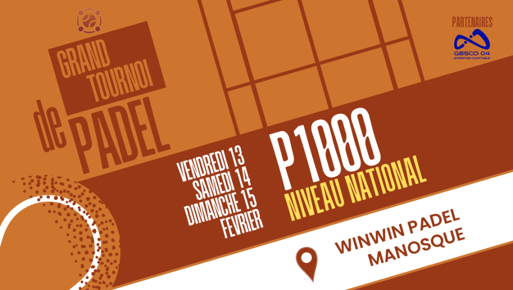 P1000 WinWin Padel Manosque : Résultats, Programmation et Live